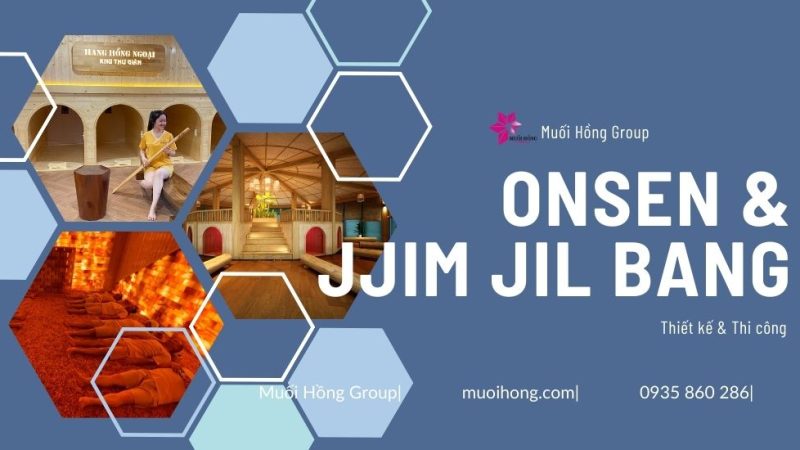 3 Mô Hình Onsen & Jjim Jil Bang Kinh Doanh Chuẩn Sao – Muối Hồng Group