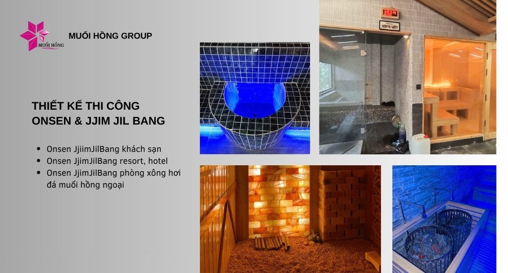 Thiết Kế Thi Công Onsen JjimJilBang khách sạn