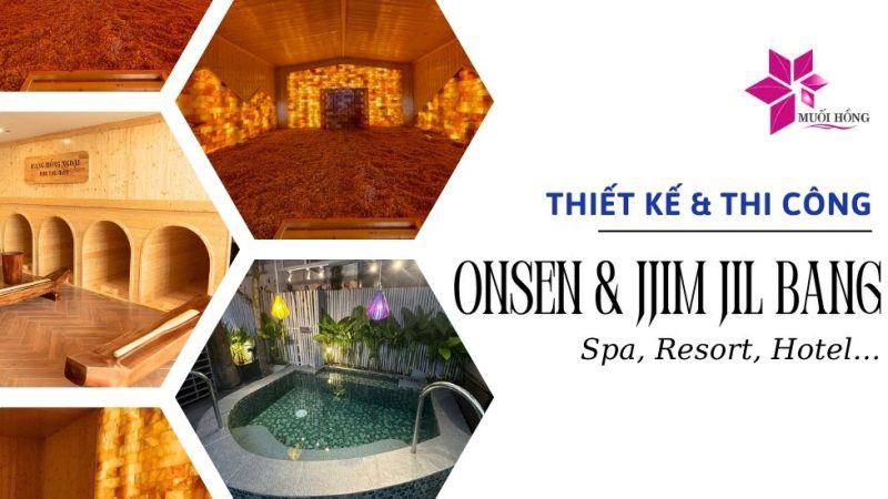 Onsen & Jjim Jil Bang Và Nét Độc Đáo – Muối Hồng Group